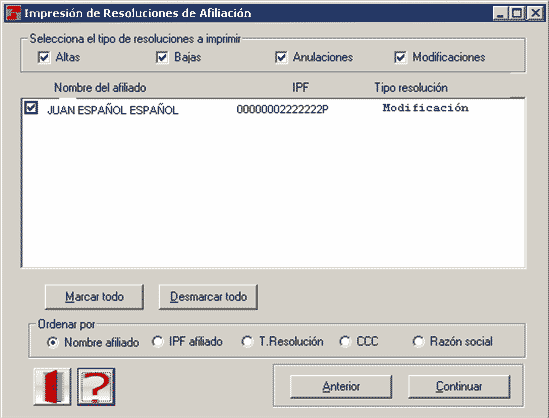 Pantalla para la Impresión de Resoluciones de Afiliación. Aparecen marcadas por defecto todas  las opciones –altas, bajas, anulaciones y modificaciones-. En la ventana central aparecen los resultados para esta selección ordenados por –nombre de afiliado.