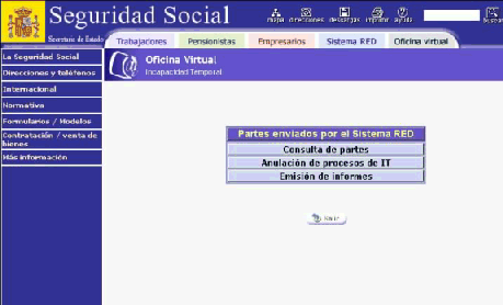 Pantalla correspondiente a los partes enviados por el Sistema RED On Line. Se muestran los 3 botones para el envío de partes de Incapacidad Temporal: Consulta de partes, Anulación de procesos de IT y Emisión de informes.