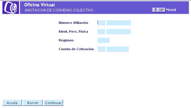 Pantalla para Anotación del Convenio Colectivo. Datos solicitados: Número de Afiliación, Identificador de Persona Física, Régimen y Cuenta de Cotización